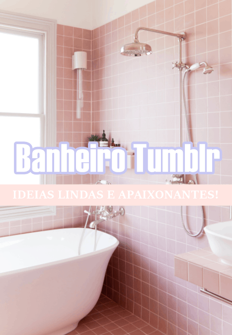 Capa do post Banheiro Tumblr