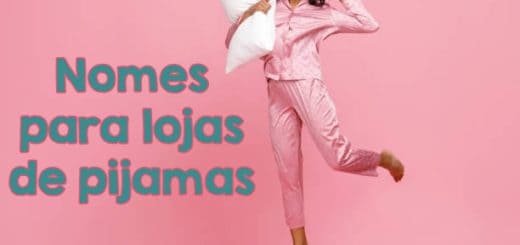 nomes para lojas de pijamas