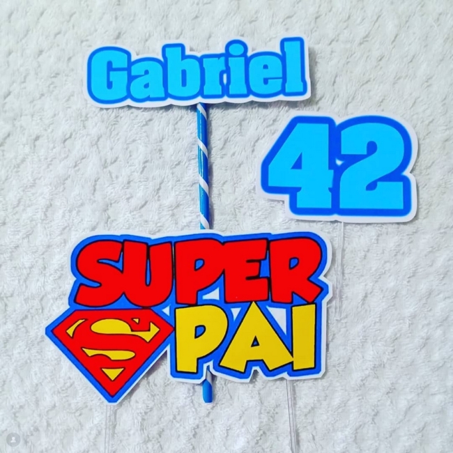 22 topo de bolo Super Pai com nome @bellaarte95